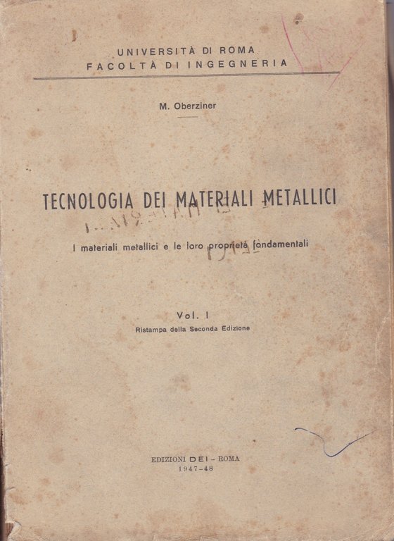 Tecnologia dei materiali metallici. I. I materiali metallici e le …