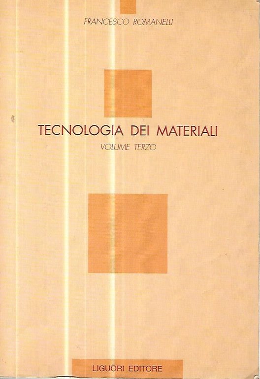 Tecnologia dei materiali. Volume terzo | Immagine Gallery 2