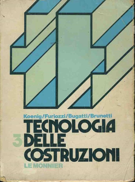 Tecnologia delle costruzioni 3 | Immagine Gallery 2