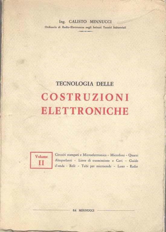 Tecnologia delle costruzioni elettroniche (volume II)