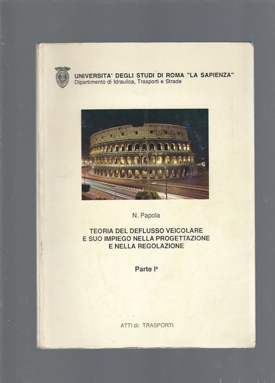 Teoria del deflusso veicolare e suo impiego nella progettazione e … | Immagine Gallery 5