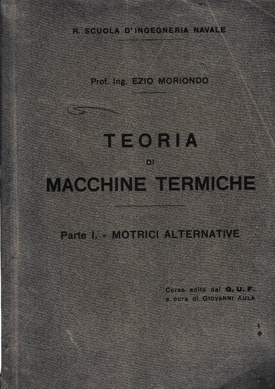 Teoria di macchine termiche. Parte I - Motrici alternative | Immagine Gallery 3