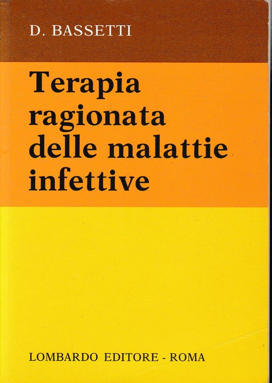 Terapia ragionata della malattie infettive