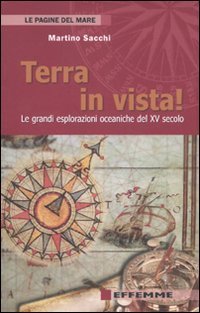 Terra in vista! Le grandi esplorazioni oceaniche del XV secolo | Immagine principale
