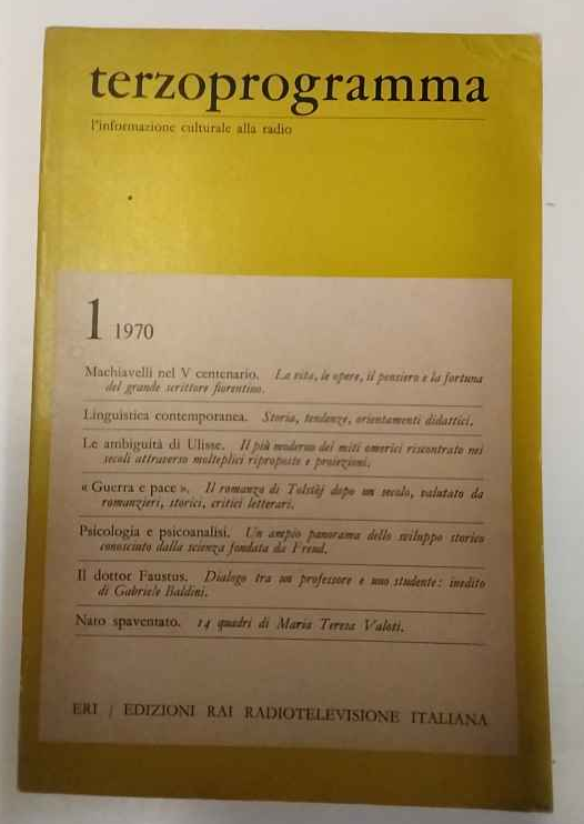 Terzoprogramma. L'informazione culturale alla radio. 1/1970.
