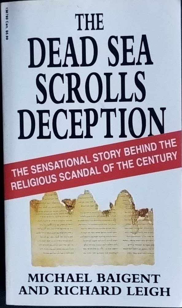 The Dead Sea Scrolls Deception