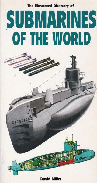 The Illustrated Directory of Submarines of the World | Immagine Gallery 2