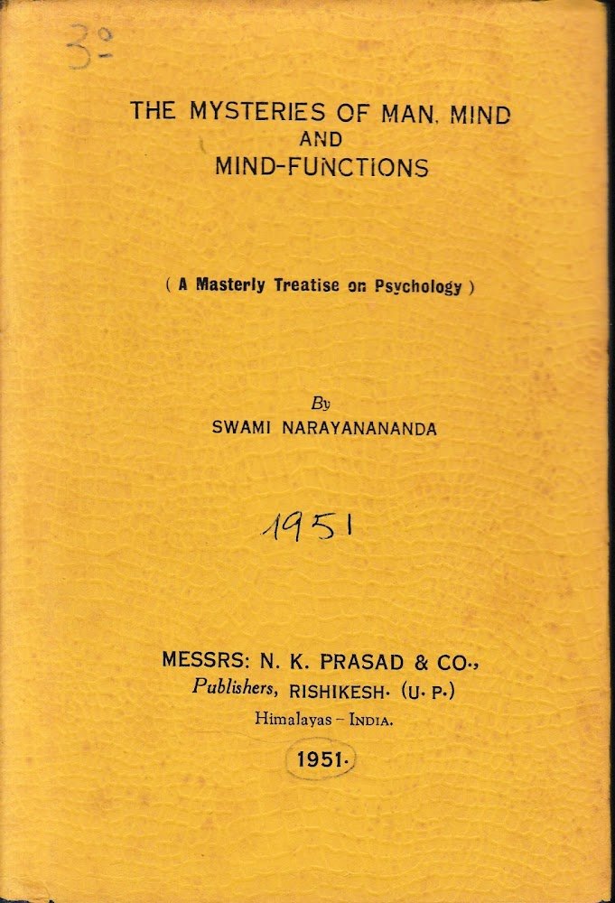 The mysteries of man, mind and mind-functions