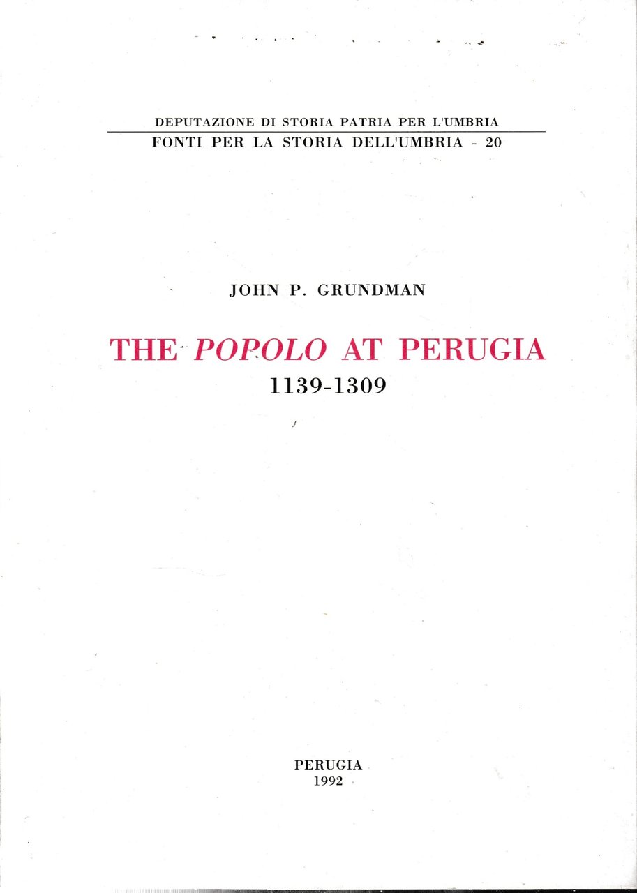The Popolo at Perugia, 1139-1309. | Immagine principale