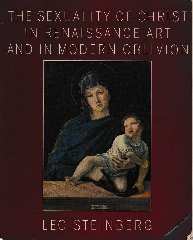 The Sexuality of Christ in Renaissance Art and in Modern …