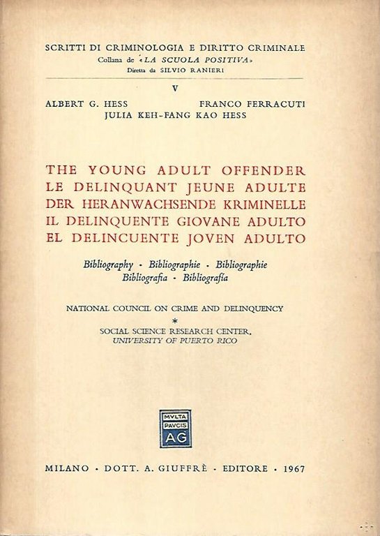 The young adult offender / Le delinquant jeune adulte / …