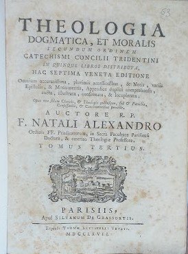 Theoelogia Dogmatica et Moralis secundum ordinem Catichismi Concilii Tridentini in … | Immagine Gallery 3