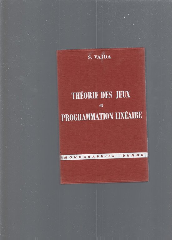 THEORIE DES JEUX ET PROGRAMMATION LINEAIRE