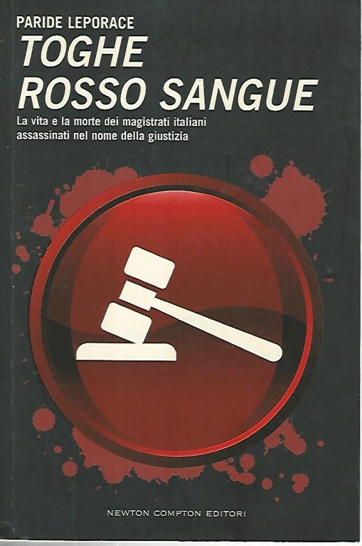 Toghe rosso sangue
