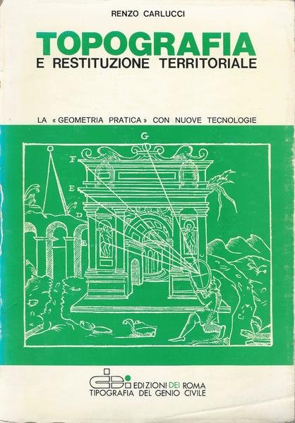 TOPOGRAFIA E RESTITUZIONE TERRITORIALE