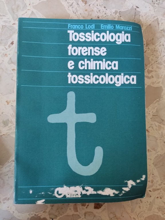 Tossicologia forense e chimica tossicologica