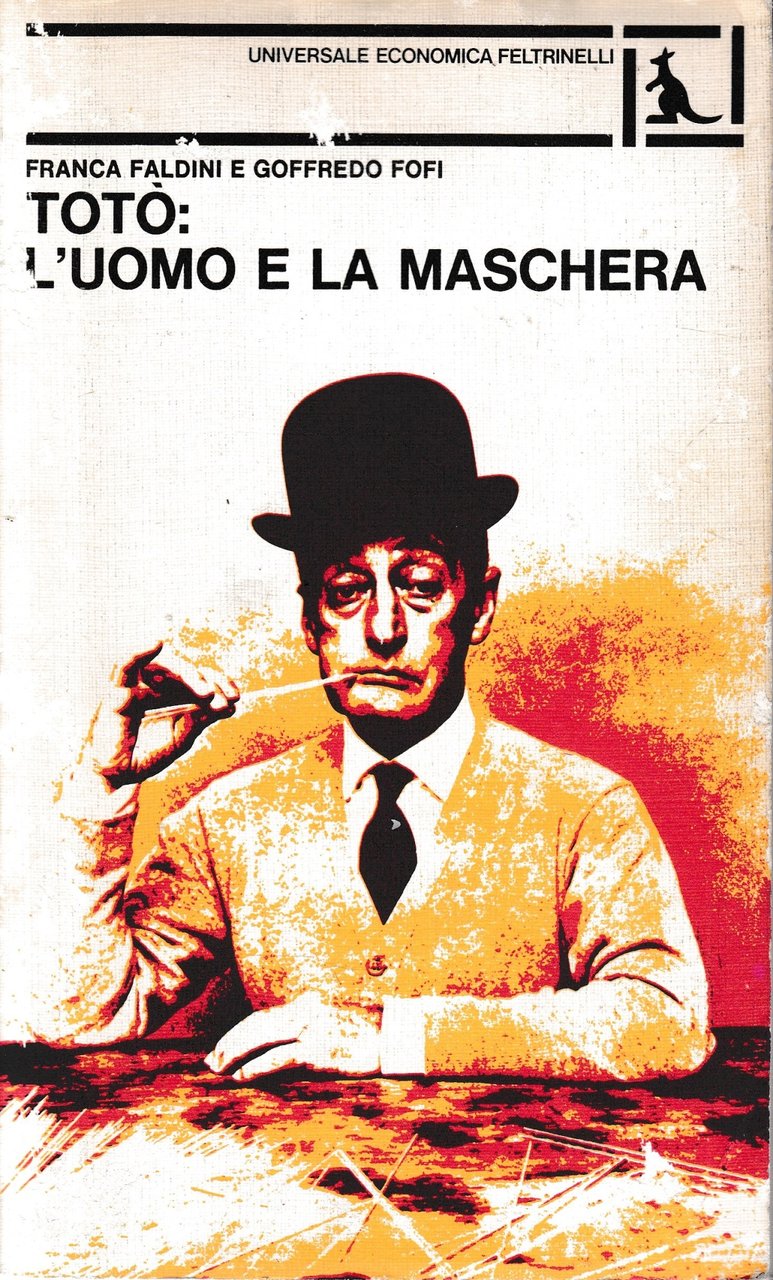 Totò: l'uomo la maschera.