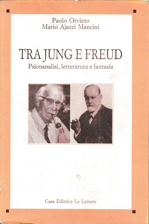 Tra Jung e Freud: Psicoanalisi, letteratura e fantasia