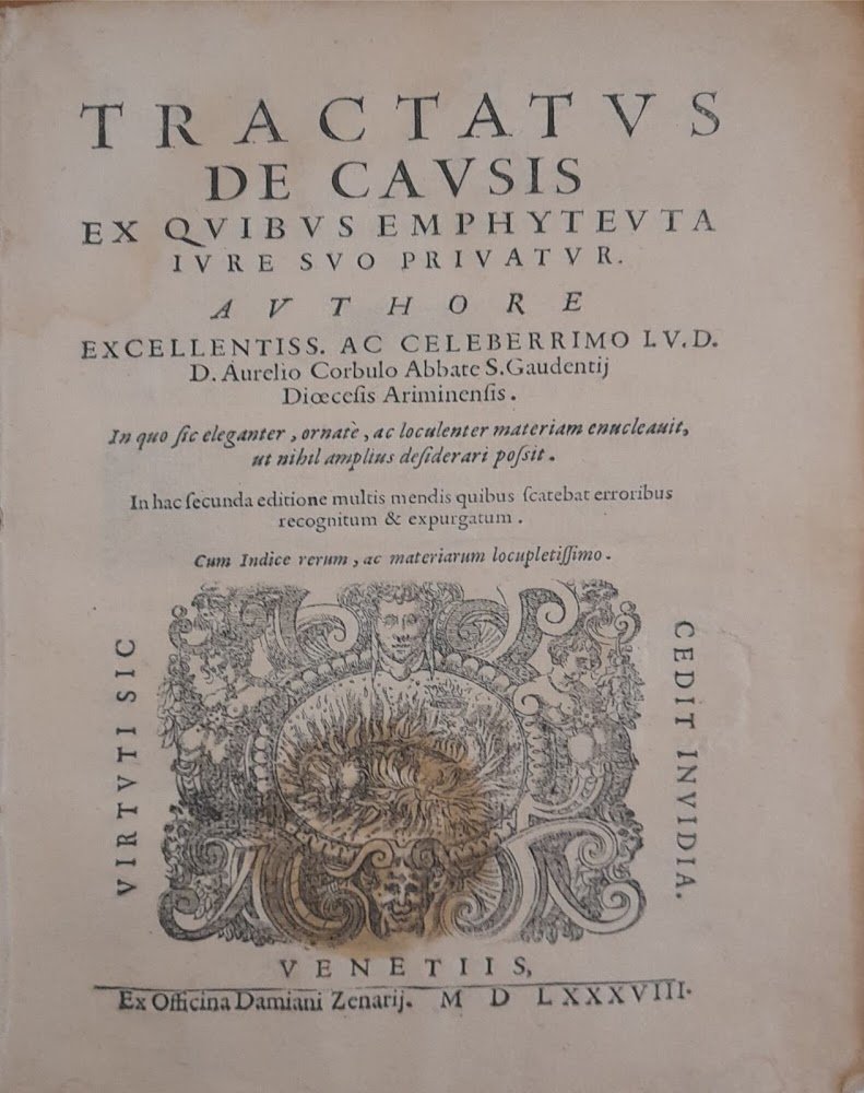 Tractatus de Causis ex Quibus Emphyteuta iure suo privatur