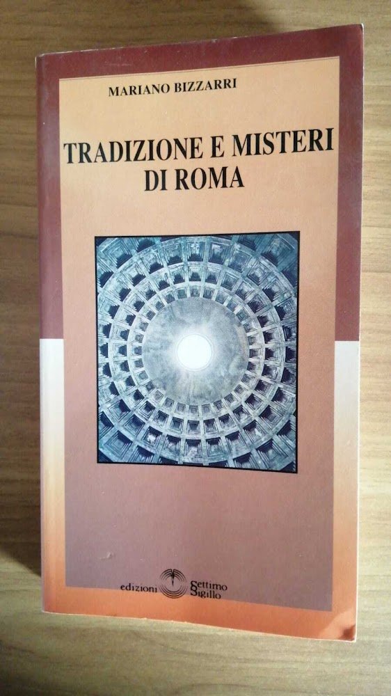 Tradizione e misteri di Roma