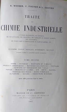 Traité de Chimie Intustrielle, Tome Second