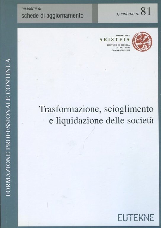 Trasformazione, scioglimento e liquidazione delle società | Immagine Gallery 2