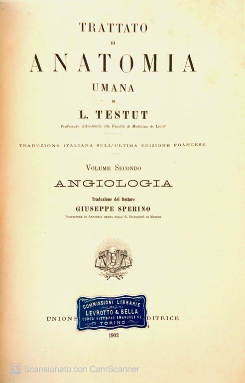 Trattato di anatomia umana Angiologia Vol. II