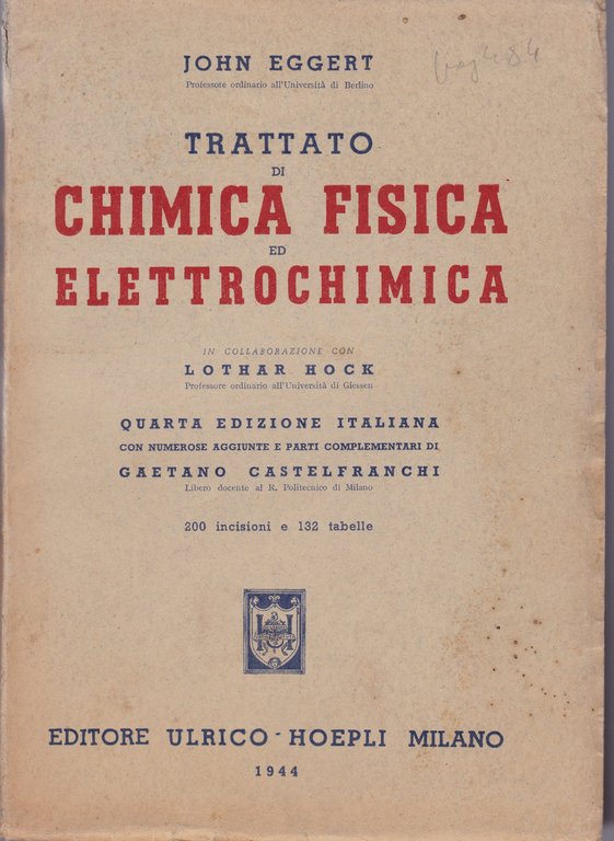 Trattato di chimica fisica ed elettrochimica