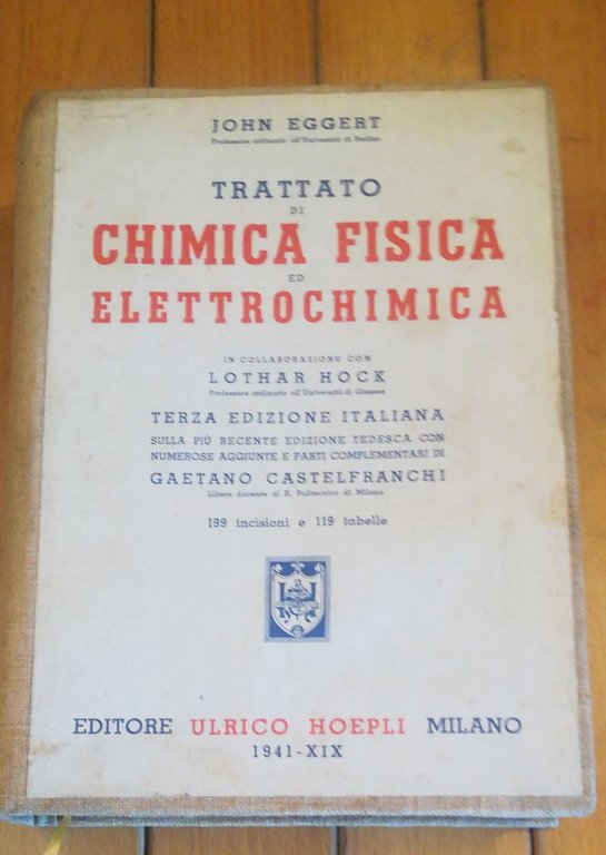 Trattato di chimica fisica ed elettrochimica