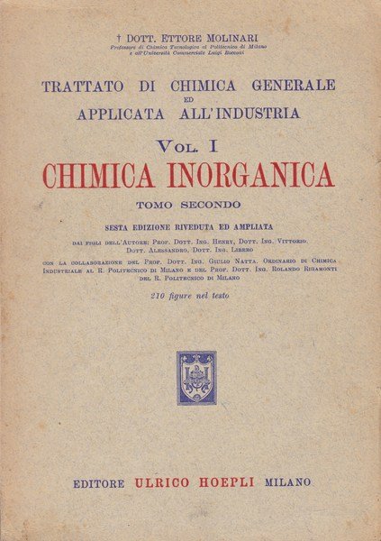 Trattato di chimica generale e applicata all'industria.I.Chimica inorganicaTo II