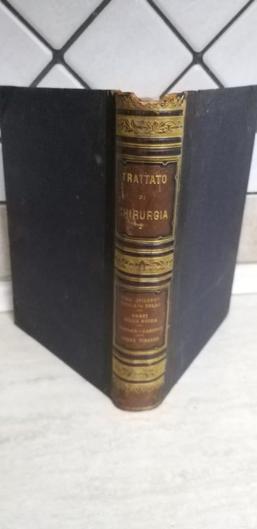 Trattato di Chirurgia Volume V ( Vizi di sviluppo di …