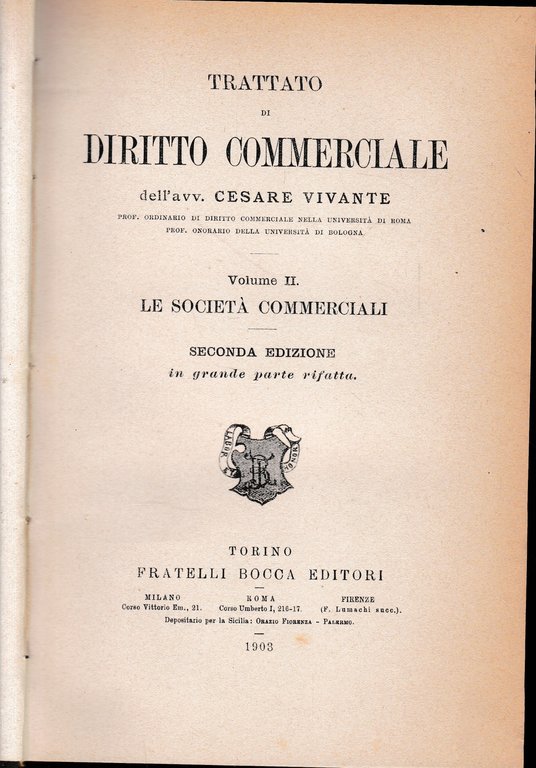 Trattato di Diritto commerciale. Volume II^: Le società commerciali