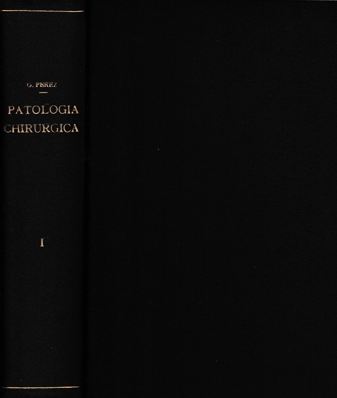 Trattato di Patologia Chirurgica 1^ vol. Malattie causate da agenti …