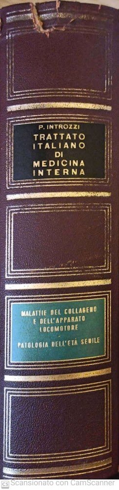 Trattato italiano di medicina interna. Parte decima. Malattie del collageno …