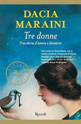 Tre donne. Una storia d'amore e disamore | Immagine Gallery 2