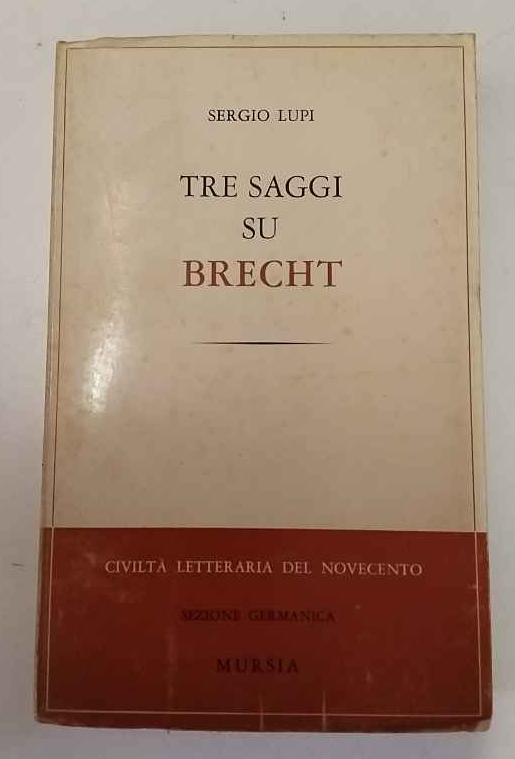 Tre saggi su Brecht | Immagine principale