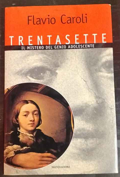 Trentasette : il mistero del genio adolescente | Immagine principale