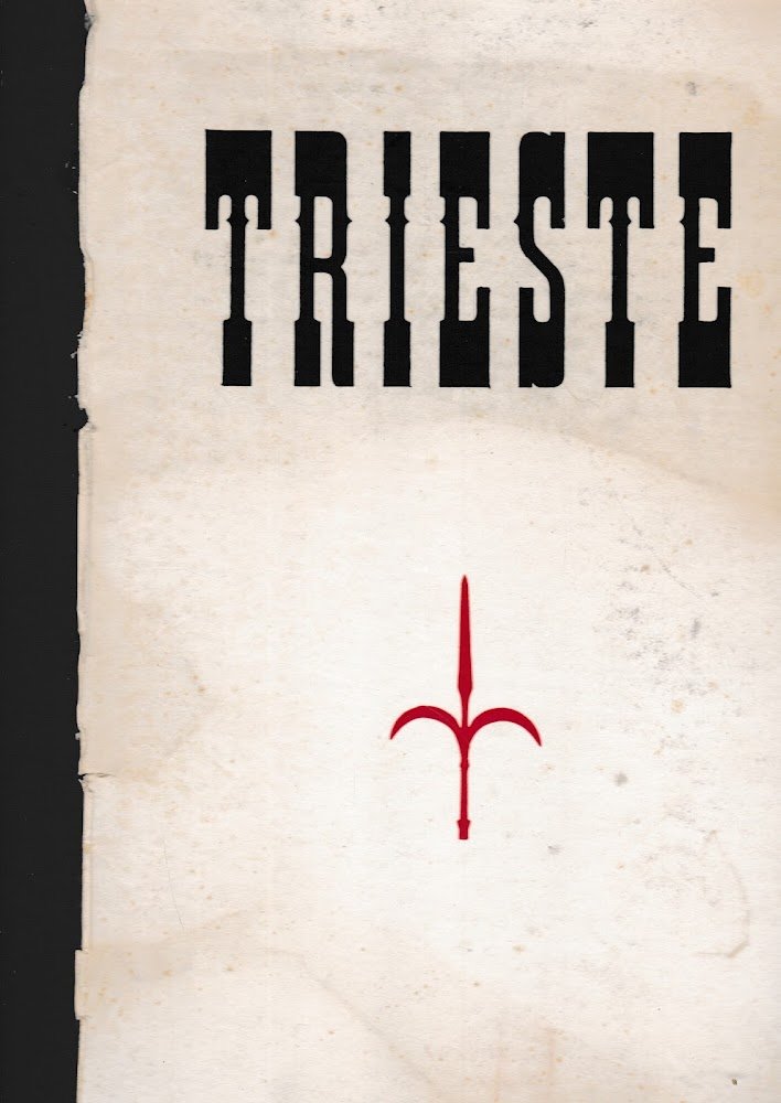 Trieste e la Venezia Giulia. | Immagine principale