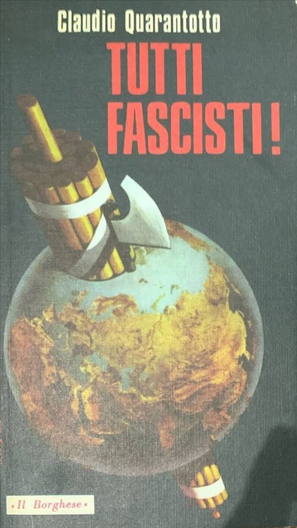 Tutti fascisti!