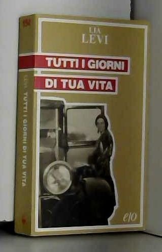 Tutti i giorni di mia vita