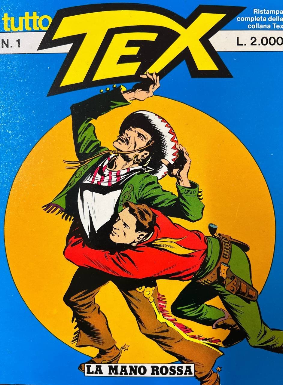 Tutto Tex n^ 1 - La mano rossa.