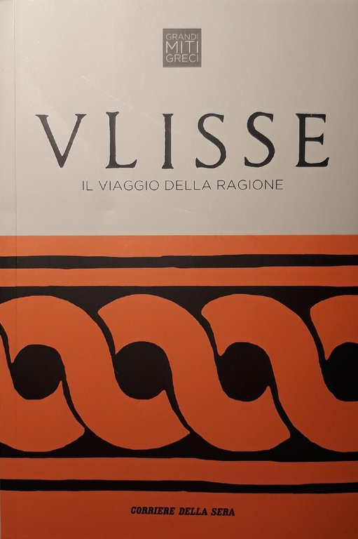 Ulisse il viaggio della ragione