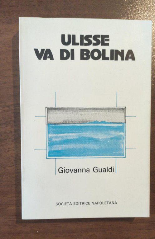 ULISSE VA IN BOLINA