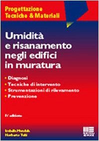 Umidità e risanamento negli edifici in muratura