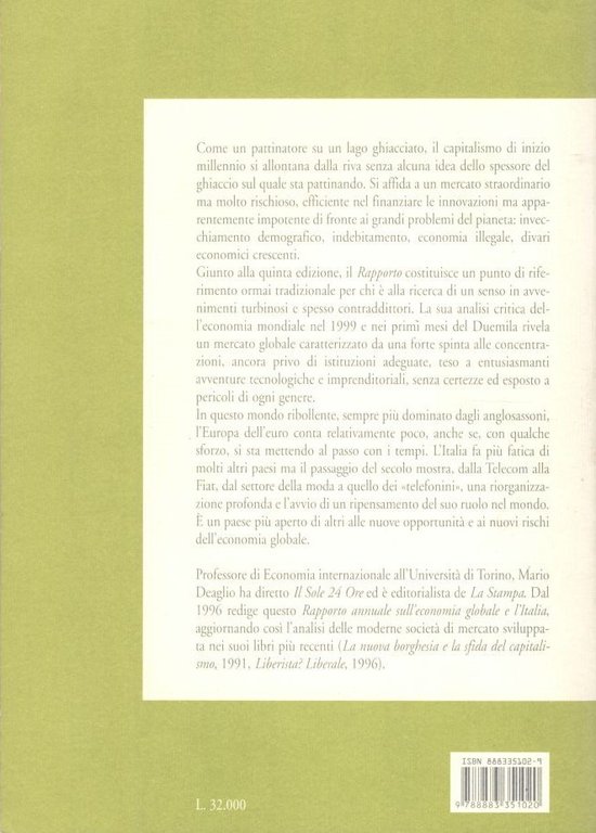 Un capitalismo bello e pericoloso. Quinto rapporto sull'economia globale e …