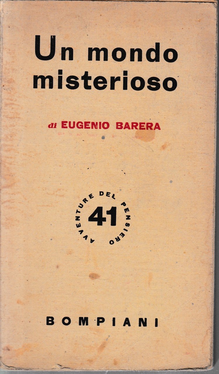 Un mondo misterioso.