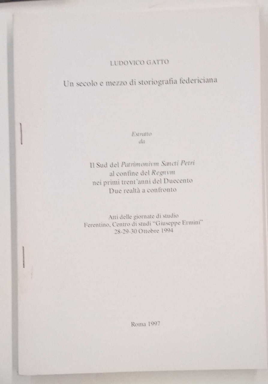 Un secolo e mezzo di storiografia federiciana (estratto)