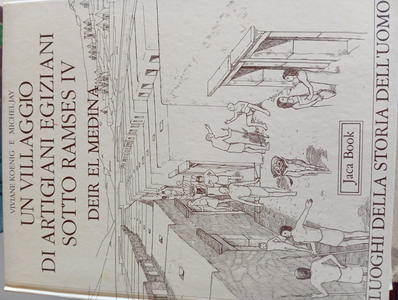 Un villaggio di artigiani egiziani sotto Ramses IV: Deir El …
