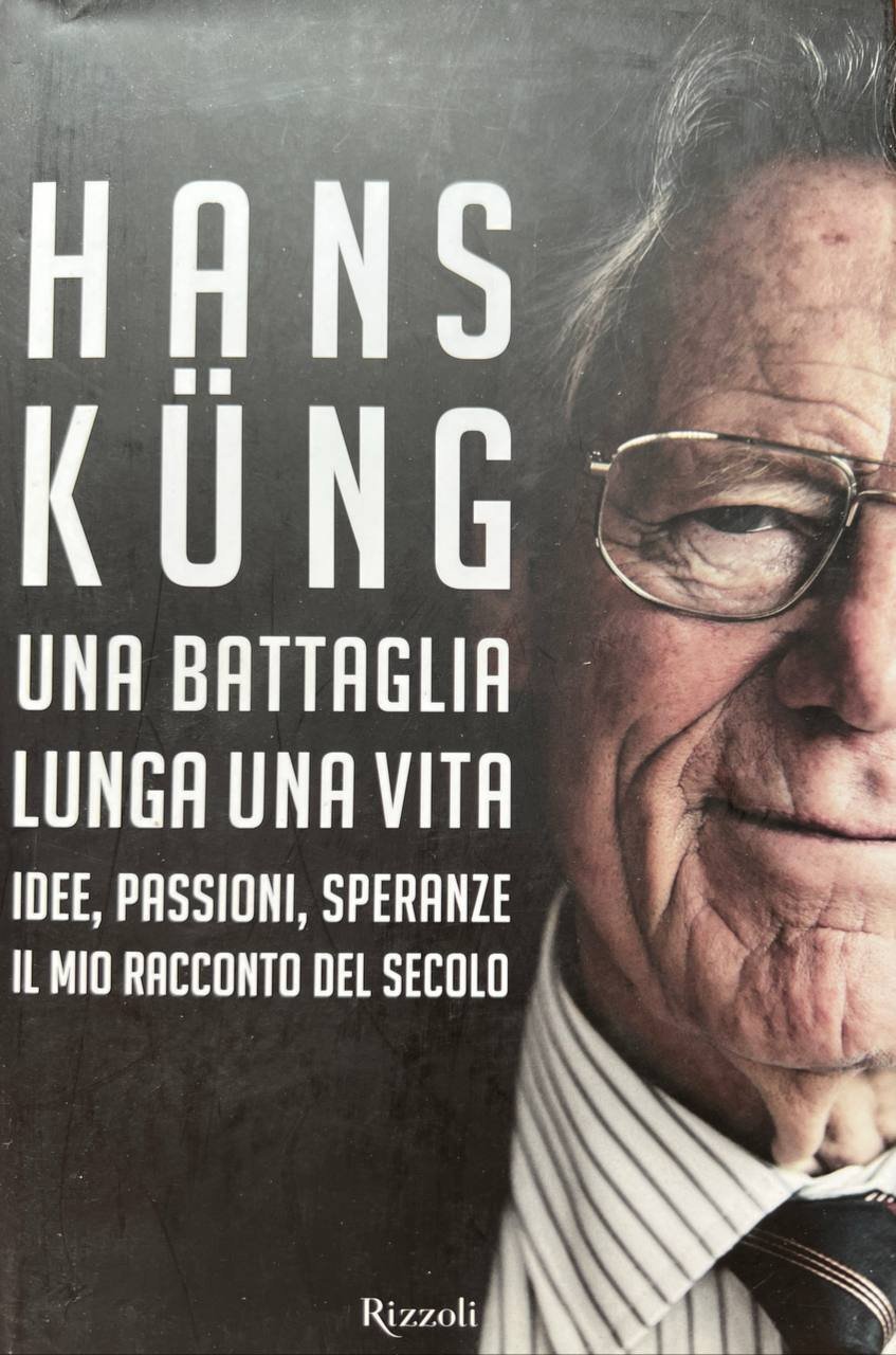 Una battaglia lunga una vita. Idee, passioni, speranze. Il mio …