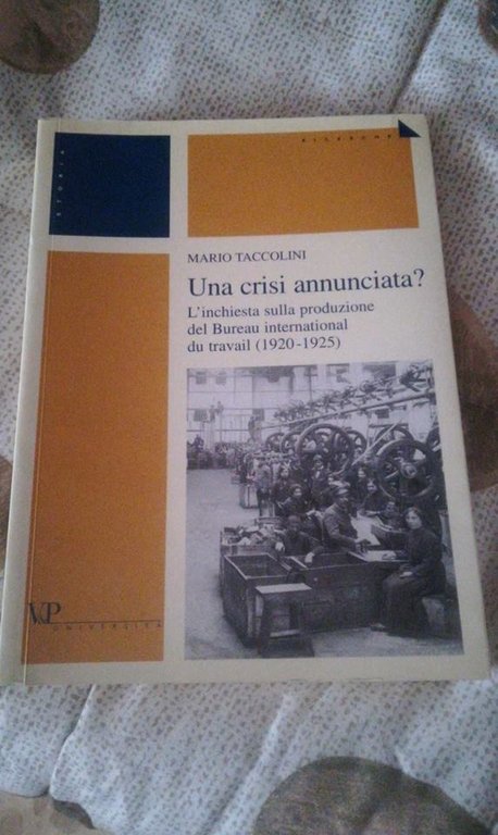 Una crisi annunciata? L'inchiesta sulla produzione del Bureau international du …